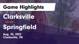 Clarksville  vs Springfield  Game Highlights - Aug. 25, 2022