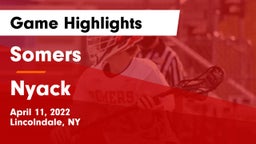 Somers  vs Nyack  Game Highlights - April 11, 2022