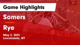 Somers  vs Rye  Game Highlights - May 3, 2022