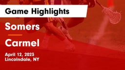 Somers  vs Carmel  Game Highlights - April 12, 2023