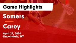 Somers  vs Carey  Game Highlights - April 27, 2024