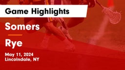 Somers  vs Rye  Game Highlights - May 11, 2024