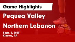 Pequea Valley  vs Northern Lebanon  Game Highlights - Sept. 6, 2023