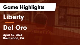Liberty  vs Del Oro  Game Highlights - April 13, 2024
