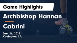 Archbishop Hannan  vs Cabrini  Game Highlights - Jan. 26, 2023