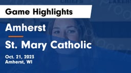 Amherst  vs St. Mary Catholic  Game Highlights - Oct. 21, 2023