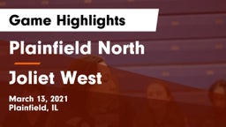 Plainfield North  vs Joliet West  Game Highlights - March 13, 2021