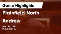 Plainfield North  vs Andrew  Game Highlights - Dec. 21, 2021