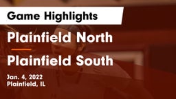 Plainfield North  vs Plainfield South  Game Highlights - Jan. 4, 2022