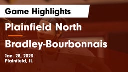 Plainfield North  vs Bradley-Bourbonnais  Game Highlights - Jan. 28, 2023