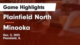 Plainfield North  vs Minooka  Game Highlights - Dec. 5, 2023