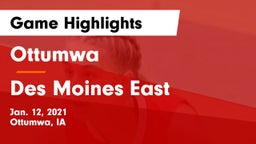 Ottumwa  vs Des Moines East  Game Highlights - Jan. 12, 2021