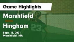 Marshfield  vs Hingham  Game Highlights - Sept. 15, 2021