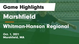 Marshfield  vs Whitman-Hanson Regional  Game Highlights - Oct. 1, 2021