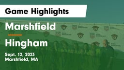 Marshfield  vs Hingham  Game Highlights - Sept. 12, 2023