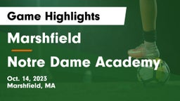 Marshfield  vs Notre Dame Academy Game Highlights - Oct. 14, 2023