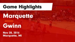 Marquette  vs Gwinn  Game Highlights - Nov 28, 2016