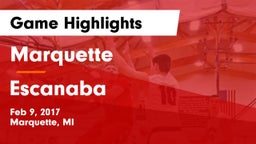 Marquette  vs Escanaba  Game Highlights - Feb 9, 2017