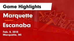 Marquette  vs Escanaba  Game Highlights - Feb. 8, 2018