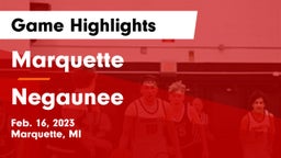 Marquette  vs Negaunee  Game Highlights - Feb. 16, 2023