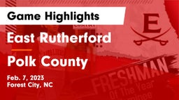 East Rutherford  vs Polk County  Game Highlights - Feb. 7, 2023