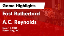 East Rutherford  vs A.C. Reynolds  Game Highlights - Nov. 11, 2023