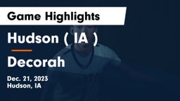 Hudson   ( IA ) vs Decorah  Game Highlights - Dec. 21, 2023
