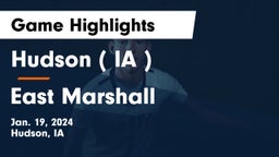 Hudson   ( IA ) vs East Marshall  Game Highlights - Jan. 19, 2024