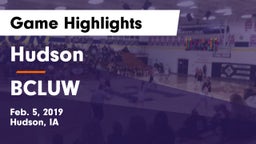 Hudson  vs BCLUW  Game Highlights - Feb. 5, 2019