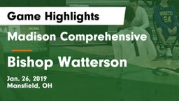 Madison Comprehensive  vs Bishop Watterson  Game Highlights - Jan. 26, 2019