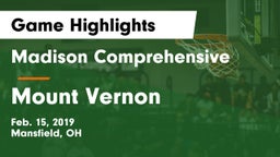 Madison Comprehensive  vs Mount Vernon  Game Highlights - Feb. 15, 2019