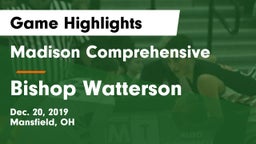 Madison Comprehensive  vs Bishop Watterson  Game Highlights - Dec. 20, 2019