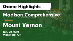 Madison Comprehensive  vs Mount Vernon  Game Highlights - Jan. 20, 2024
