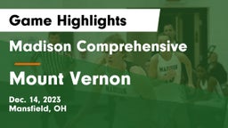 Madison Comprehensive  vs Mount Vernon  Game Highlights - Dec. 14, 2023