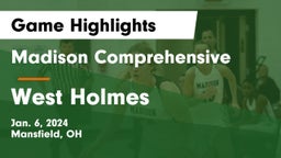 Madison Comprehensive  vs West Holmes  Game Highlights - Jan. 6, 2024