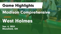 Madison Comprehensive  vs West Holmes  Game Highlights - Jan. 6, 2024