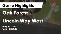 Oak Forest  vs Lincoln-Way West  Game Highlights - May 22, 2023