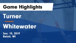 Turner  vs Whitewater  Game Highlights - Jan. 15, 2019