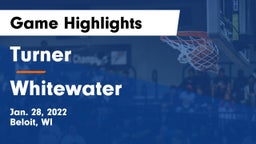 Turner  vs Whitewater  Game Highlights - Jan. 28, 2022