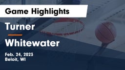 Turner  vs Whitewater  Game Highlights - Feb. 24, 2023