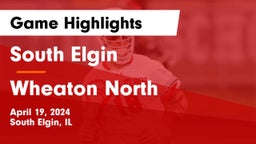 South Elgin  vs Wheaton North  Game Highlights - April 19, 2024
