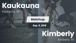 Matchup: Kaukauna  vs. Kimberly  2016