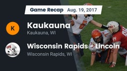 Recap: Kaukauna  vs. Wisconsin Rapids - Lincoln  2017