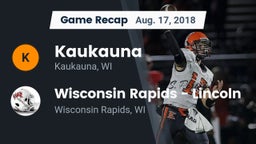 Recap: Kaukauna  vs. Wisconsin Rapids - Lincoln  2018