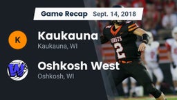Recap: Kaukauna  vs. Oshkosh West  2018