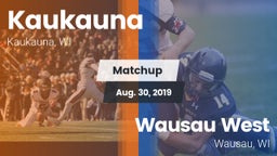 Matchup: Kaukauna  vs. Wausau West  2019