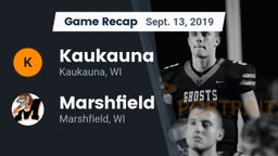 Recap: Kaukauna  vs. Marshfield  2019