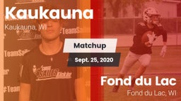 Matchup: Kaukauna  vs. Fond du Lac  2020