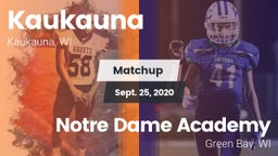 Matchup: Kaukauna  vs. Notre Dame Academy 2020