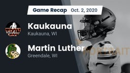 Recap: Kaukauna  vs. Martin Luther  2020